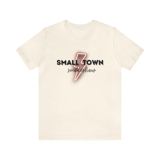 Small Town Smokeshow // TEE