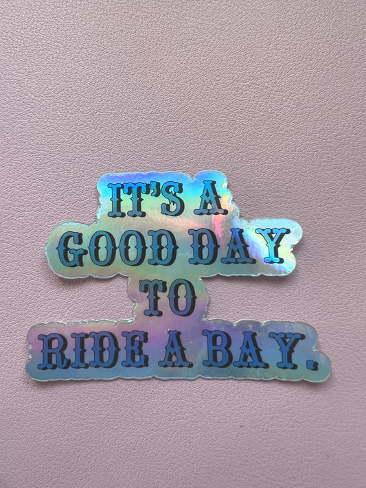 It’s a Good Day to Ride a Bay // sticker